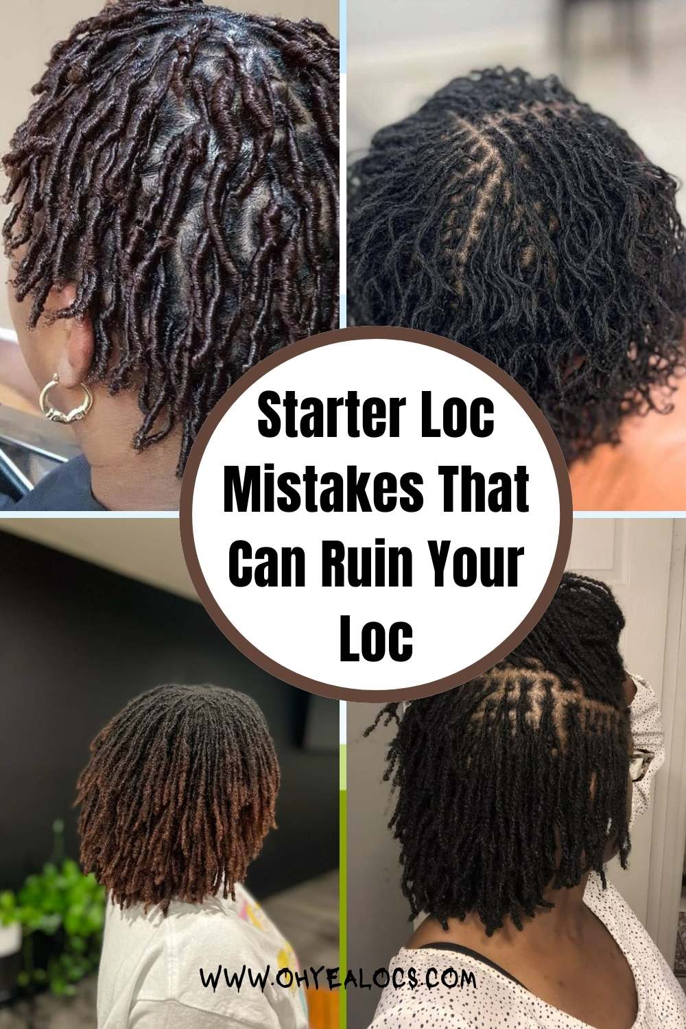 Starter Loc Mistakes That Can Ruin Your Loc Journey