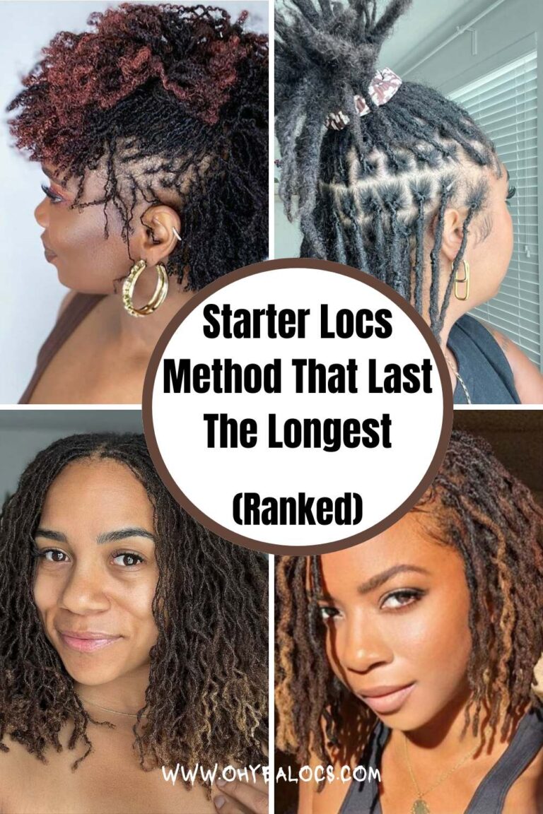 Starter locs method that last the longest (Ranked)