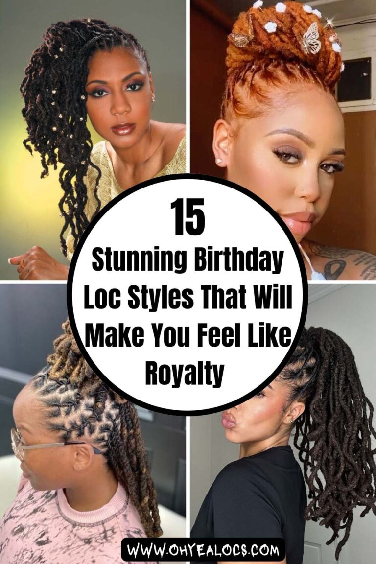four grid locs image and text overlay 15 Stunning Birthday Loc Styles That Will Make You Feel Like Royalty 